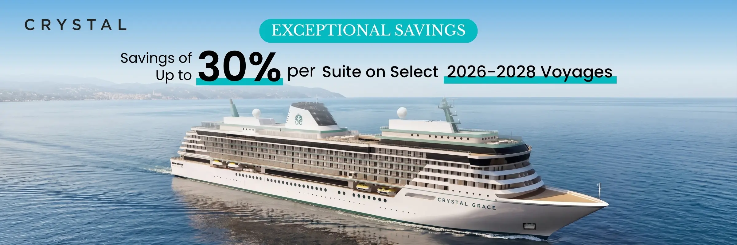 Exceptional Savings: Savings of Up to 30% per Suite on Select 2026-2028 Voyages!