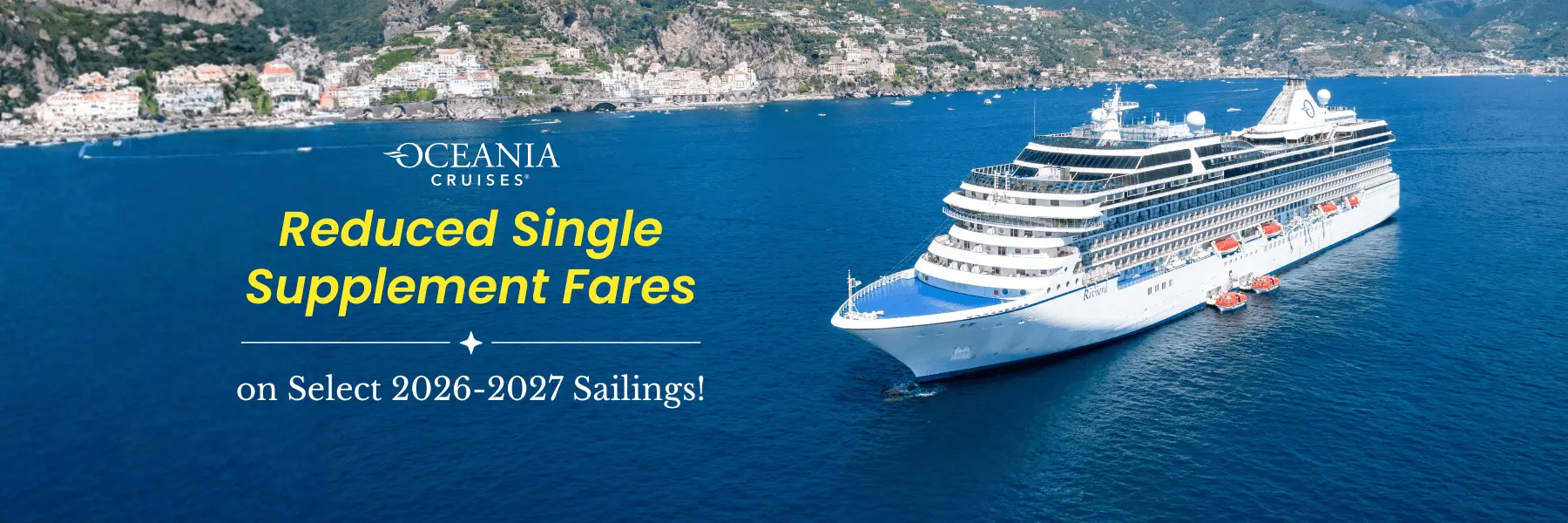 Reduced Single Supplement Fares on Select 2026-2027 Sailings!